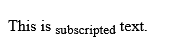 Full Example of HTML <sub> Element