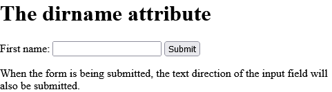 How to add An HTML form where the field's text direction will be submitted
