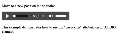 How to Run "myFunction" when the user starts changing the position of the audio - HTML onseeking Attribute