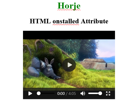 How to use  HTML onstalled Attribute