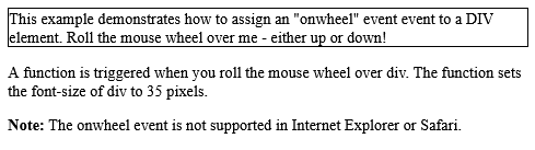 How to Execute a JavaScript when the user rolls the mouse wheel over a <div> element - HTML onwheel Attribute