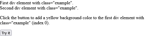 How to use JavaScript to add a yellow background color to the first element with class="example" (index 0)