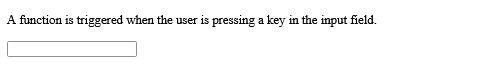 Example of HTML onkeypress Event Attribute