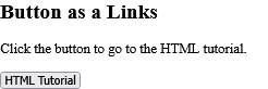 HTML Button as a Link