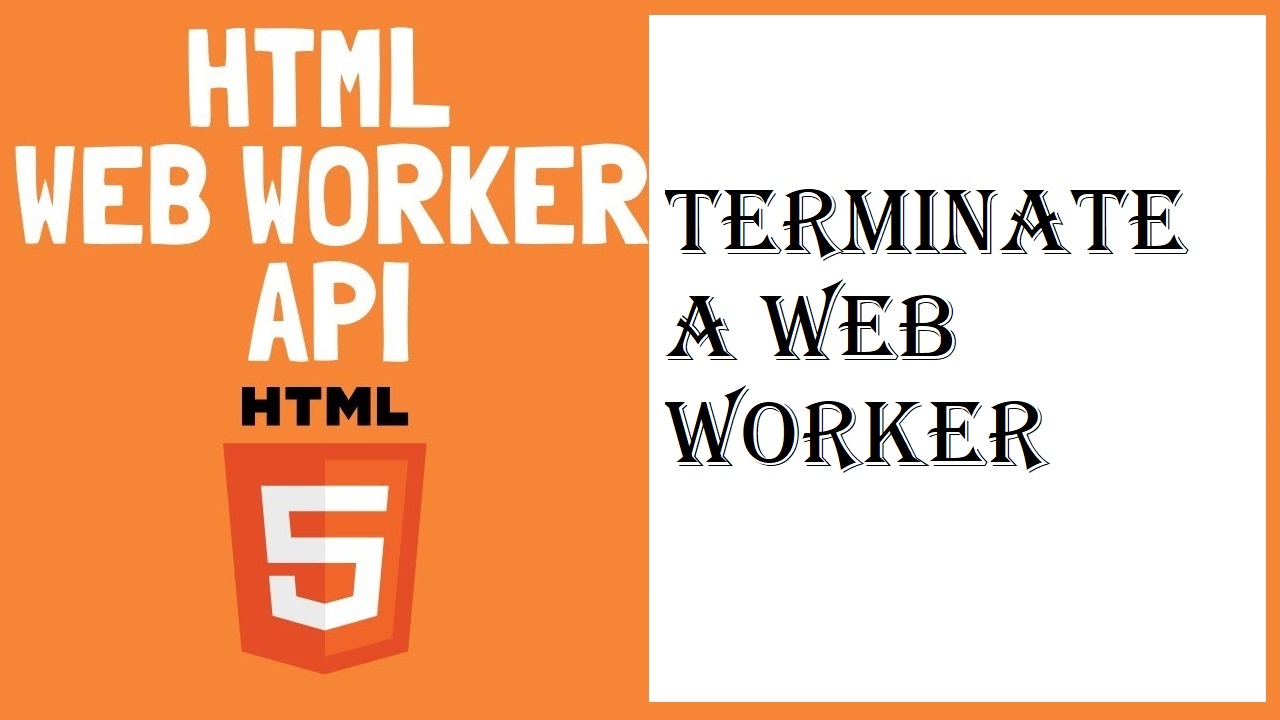 How to Terminate a Web Worker
