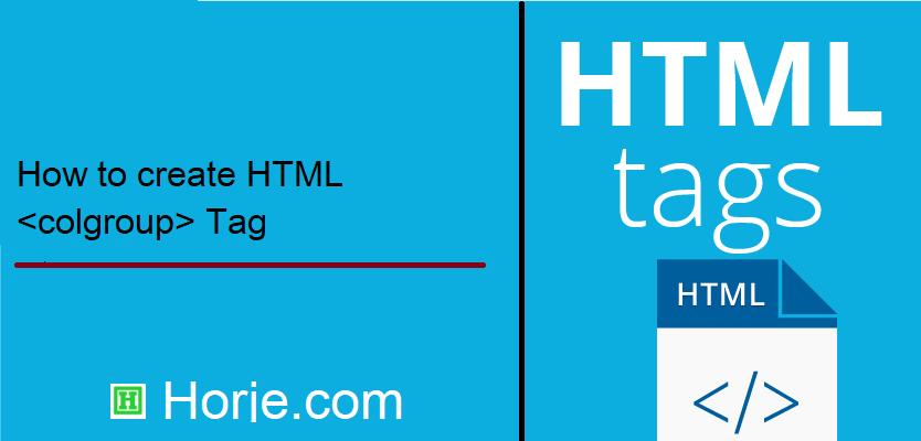How to create HTML <colgroup> Tag