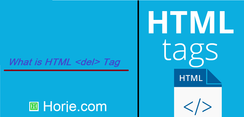 What is HTML <del> Tag