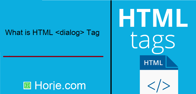 What is HTML <dialog> Tag