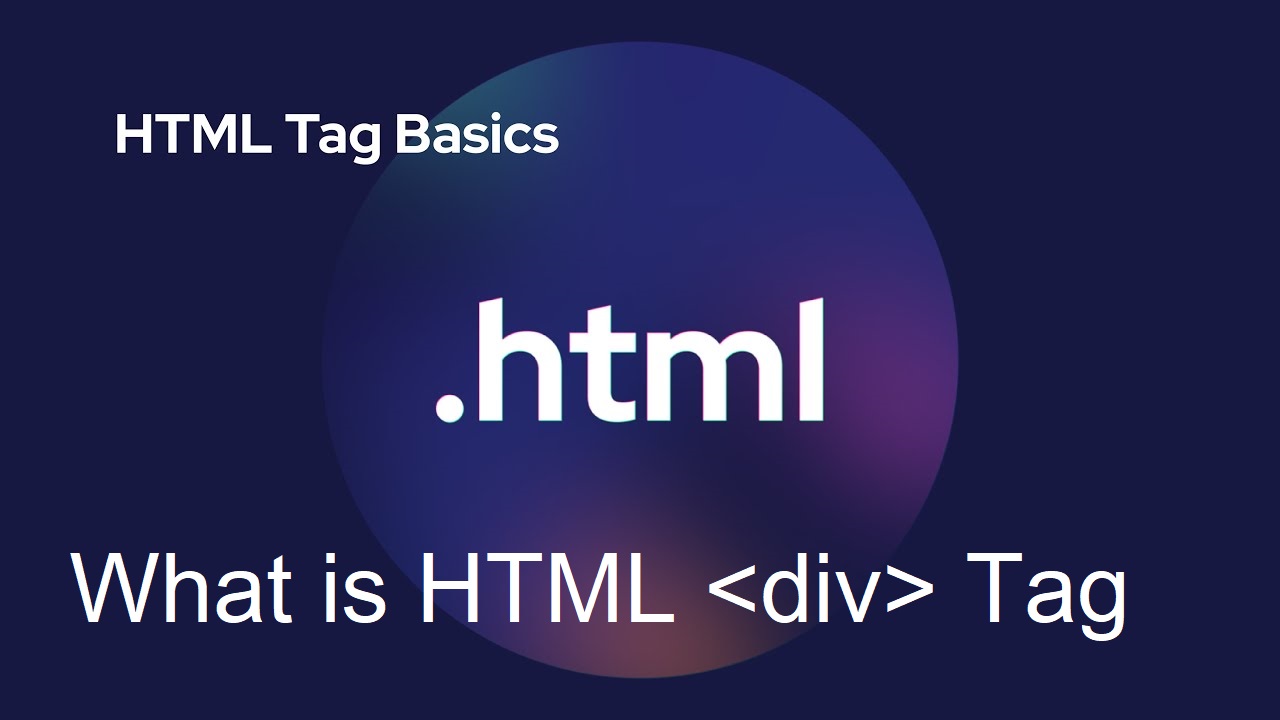 What is HTML <div> Tag
