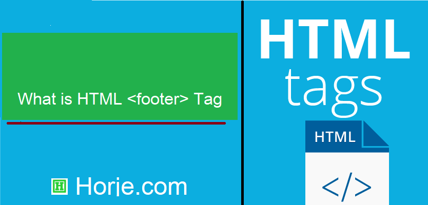 What is HTML <footer> Tag
