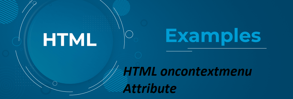 What is HTML oncontextmenu Attribute