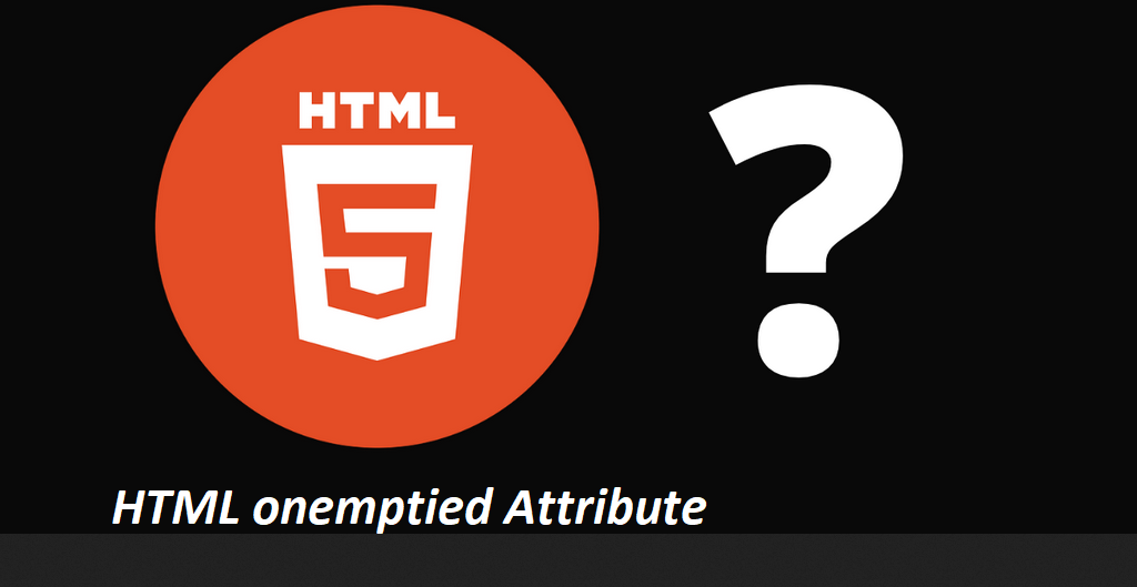What is HTML onemptied Attribute