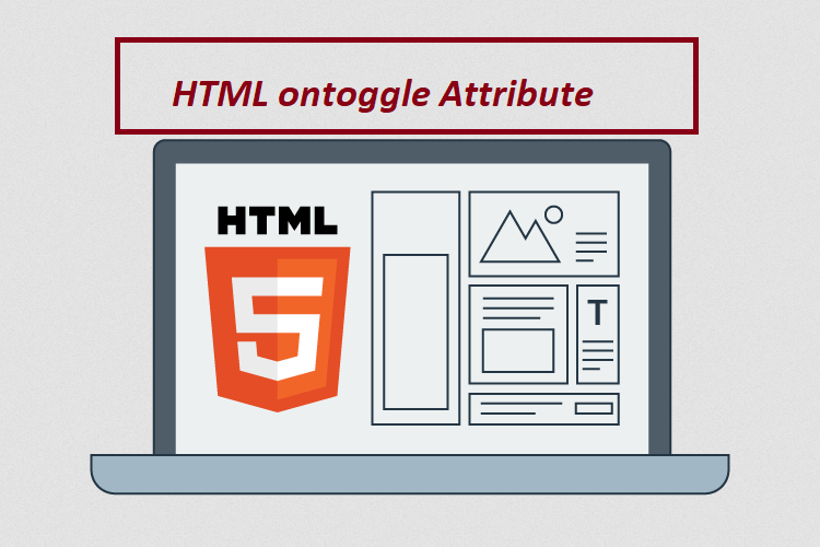 What is HTML ontoggle Attribute