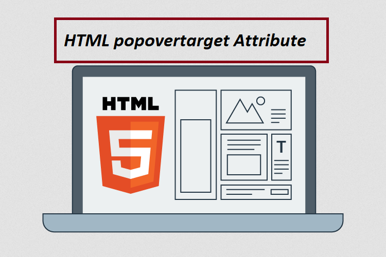 What is HTML popovertarget Attribute