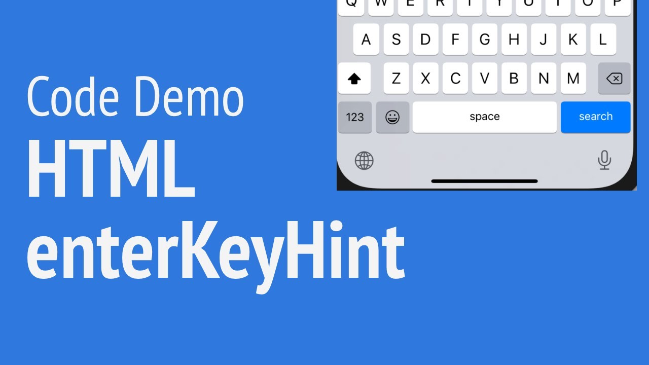 What is HTML enterkeyhint Attribute