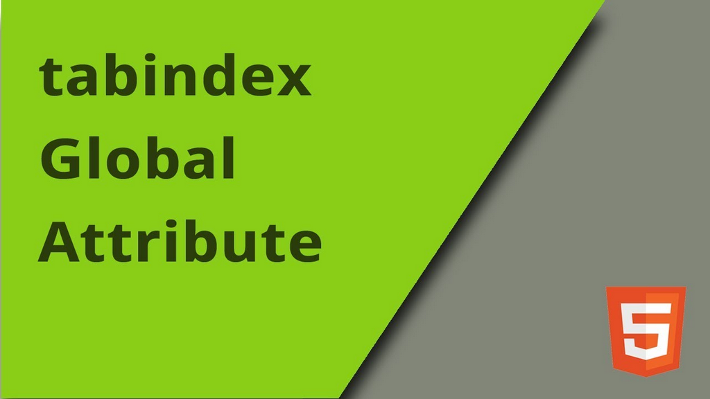 What is HTML tabindex Attribute